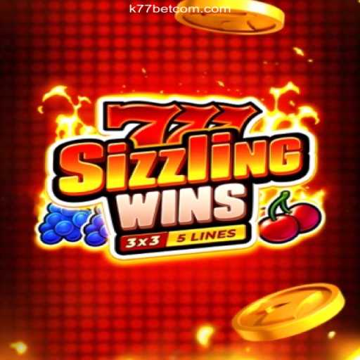 Exploring 777 Sizzling Wins: A Thrilling Casino Experience